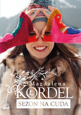 Magdalena Kordel - Sezon na cuda