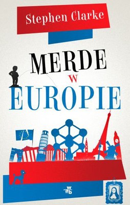 Stephen Clark - Merde w Europie