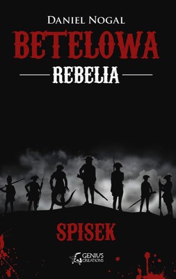 Daniel Nogal - Betelowa rebelia: Spisek
