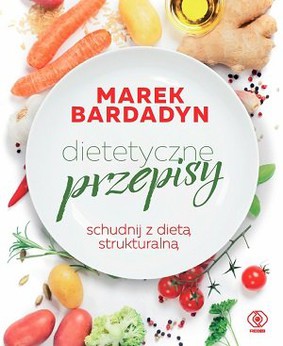 Marek Bardadyn - Dietetyczne przepisy