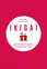 Francesc Miralles, Hector Garcia - IKIGAI