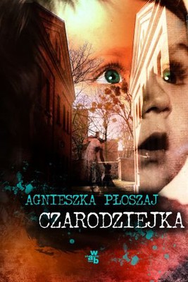 Agnieszka Płoszaj - Czarodziejka