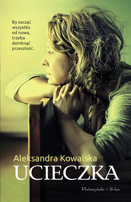 Aleksandra Kluś - Ucieczka