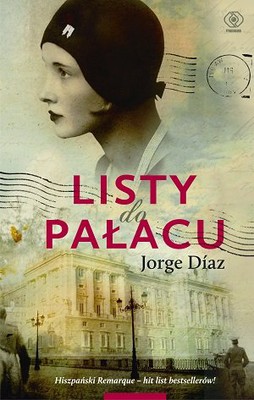 Jorge Diaz - Listy do pałacu / Jorge Diaz - Cartas a Palacio