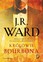 J.R. Ward - The Bourbon Kings