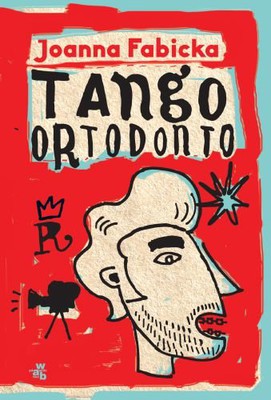 Joanna Fabicka - Tango ortodonto