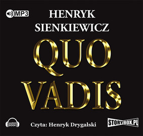 Henryk Sienkiewicz - Quo Vadis