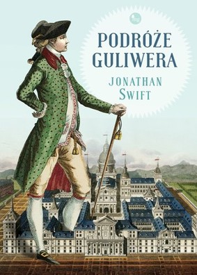 Jonathan Swift - Podróże Guliwera / Jonathan Swift - Gulliver's Travels