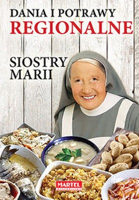 Maria Goretti - Dania i potrawy regionalne Siostry Marii