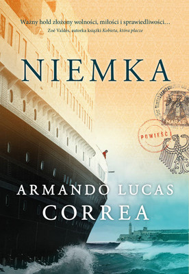 Armando Lucas Correa - Niemka / Armando Lucas Correa - The German Girl