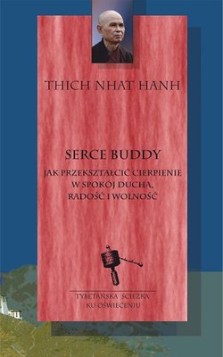 Thich Nhat Hanh - Serce Buddy