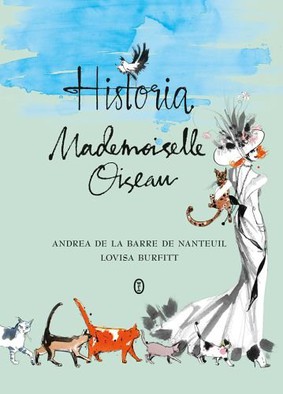 Andrea De La Barre De Nanteuil - Historia Mademoiselle Oiseau
