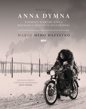 Anna Dymna, Wojciech Szczawiński - Warto mimo wszystko