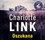 Charlotte Link - Die Betrogene