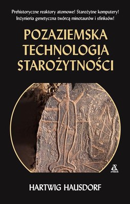 Hartwig Hausdorf - Pozaziemska technologia starożytności