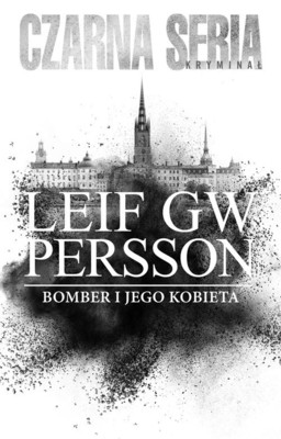 Leif G. W. Persson - Bomber i jego kobieta