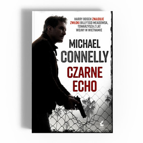 Michael Connelly - Czarne echo / Michael Connelly - The Black Echo
