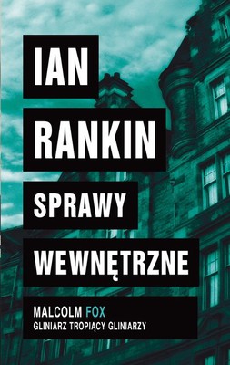 Ian Rankin - Sprawy wewnętrzne