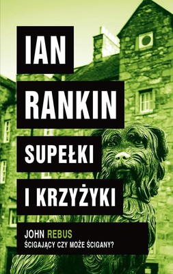 Ian Rankin - Supełki i krzyżyki