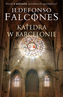 Ildefonso Falcones - Katedra w Barcelonie