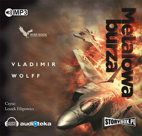 Vladimir Wolff - Armagedon. Tom 1. Metalowa burza