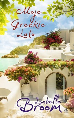 Isabelle Broom - Moje greckie lato