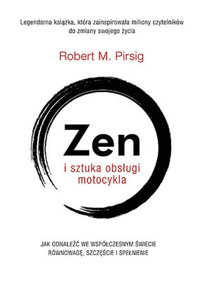 Robert M. Pirsig - Zen i sztuka obsługi motocykla
