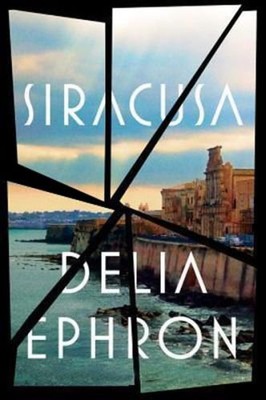 Delia Ephron - Siracusa