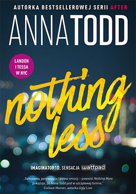 Anna Todd - Nothing Less