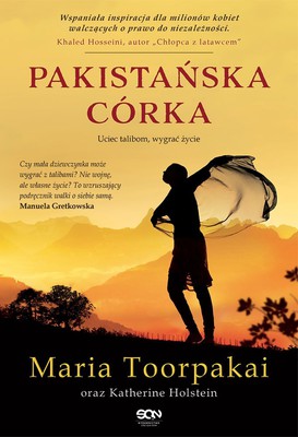 Maria Toorpakai - Pakistańska córka. Uciec talibom, wygrać życie / Maria Toorpakai - Different Kind Of Daughter