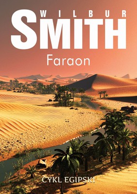Wilbur Smith - Faraon