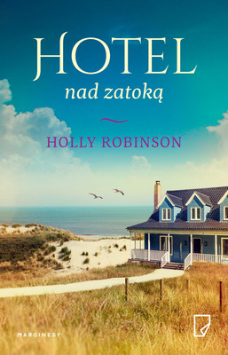 Holly Robinson - Hotel nad zatoką / Holly Robinson - Folly Cove