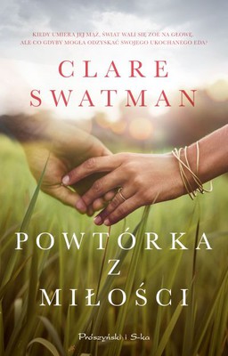 Clare Swatman - Powtórka z miłości