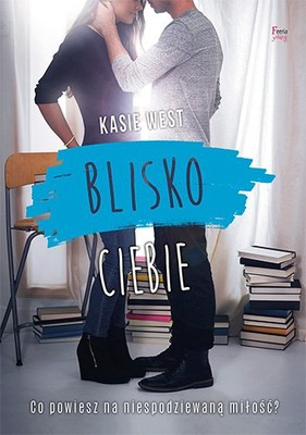Kasie Head - Blisko ciebie / Kasie Head - By Your Side
