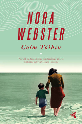 Colm Tóibín - Nora Webster