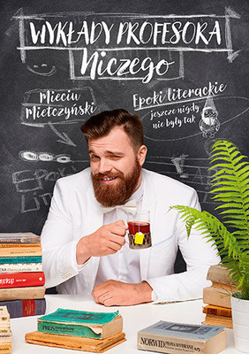 Mieciu Mietczyński - Wykłady profesora Niczego