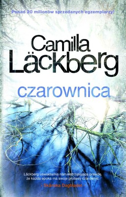 Camilla Läckberg - Saga o Fjallbace. Tom 10. Czarownica / Camilla Läckberg - Häxan
