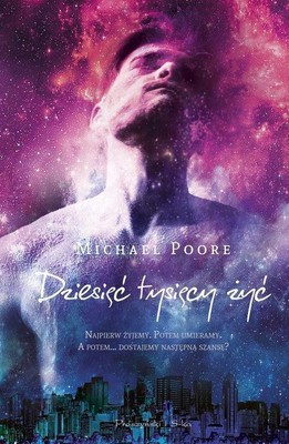 Michael Poore - Dziesięć tysięcy żyć