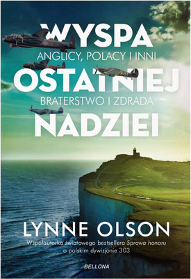 Lynne Olson - Wyspa ostatniej nadziei