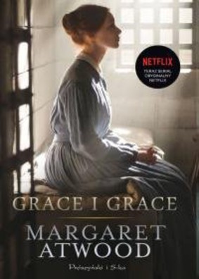 Margaret Atwood - Grace i Grace