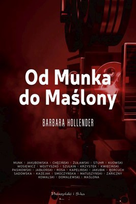 Barbara Hollender - Od Munka do Maślony