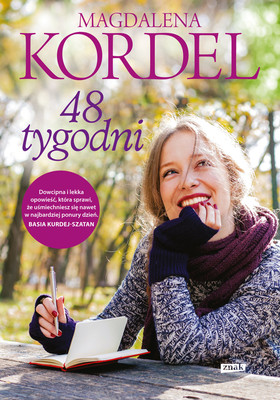Magdalena Kordel - 48 tygodni