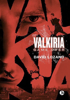 David Lozano - Valkiria. Game over