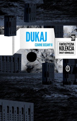 Jacek Dukaj - Czarne oceany. Tom 2