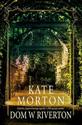 Kate Morton - Dom w Riverton