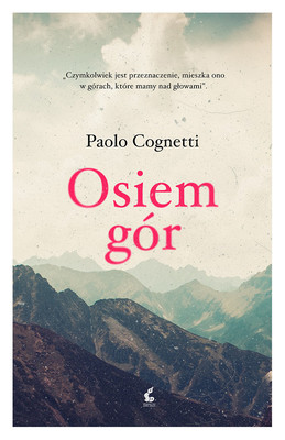 Paolo Cognetti - Osiem gór