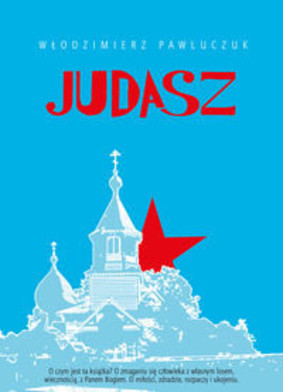 Włodzimierz Pawluczuk - Judasz