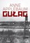Anne Applebaum - Gulag. A History