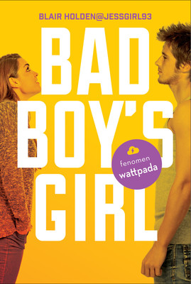 Blair Holden - Bad Boy's Girl