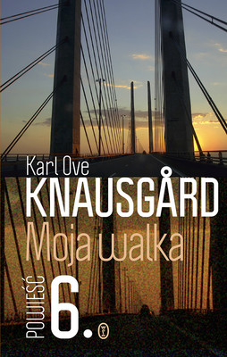 Karl Ove Knausgård - Moja walka. Tom 6